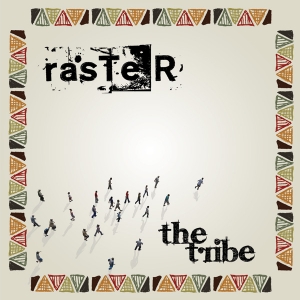 new album 2012 the tribe raster