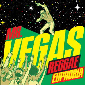 Mr-vegas-reggae-euphoria